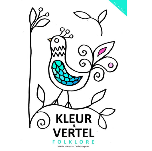 Kleur- en Vertelboek Folklore – Kleurboek dat folklore en herinneringen ophaalt voor senioren.